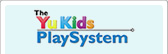 Yu Kids PlaySystem